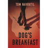 Dog's Breakfast