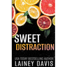 Sweet Distraction