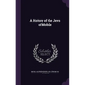 A History of the Jews of Mobile