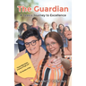 The Guardian: A Teen's Journey to Excellence