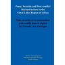 Peace, Security and Post-conflict Reconstruction in the Great Lakes Region of Africa