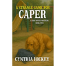 A Strange Game for Caper