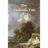 The Umbrella Tree