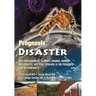 Prognosis Disaster: The Environment, Climate Change, Human Influences, Vectors, Disease and the Possible End of Humanity?