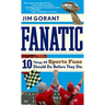 Fanatic: Ten Things All Sports Fans Should Do Before They Die