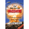 The High-Concept Massacre: Genre Screenwriters Tell All! (hardback)