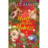 Merry Mistletoe Madness