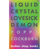Liquid Crystal Lovesick Demon