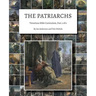 The Patriarchs: Victorious Bible Curriculum, Part 2 of 9