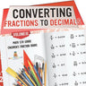 Converting Fractions to Decimals Volume III - Math 5th Grade Children's Fraction Books