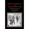 Ranald S. MacKenzie on the Texas Frontier