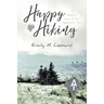 Happy Hiking: Falling in love on the Appalachian Trail