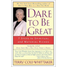 Dare to Be Great: 7 Steps to Spiritual and Material Riches