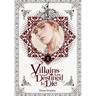 Villains Are Destined to Die (Novel), Vol. 2