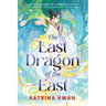 The Last Dragon of the East