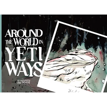 Around the World in Yeti Ways