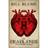 The Deadlands: And Other Stories