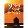 Sing A New Song