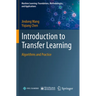 Introduction to Transfer Learning: Algorithms and Practice