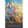 Manual for Urine Therapy Teachers and Therapists: Second Edition