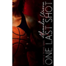 One Last Shot