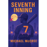 Seventh Inning