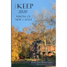 The Keep 2020: Visions of New Castle