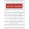 The Twelve-Note Music of Anton Webern: Old Forms in a New Language