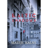Baltic Shadows