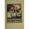 Your Cabin in the Woods