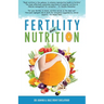 Fertility and Nutrition