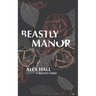 Beastly Manor