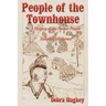 The People of the Townhouse