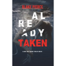 Already Taken (A Laura Frost FBI Suspense Thriller-Book 6)