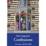 Confessions & On Grace and Free Will