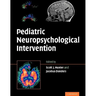 Pediatric Neuropsychological Intervention