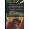 Omitted Chapters of History Disclosed in the Life and Papers of Edmund Randolph: Governor of Virginia; First Attorney-General United States, Secretary