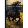 Swamp Fever In Horses