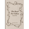 The Road Not Taken