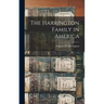 The Harrington Family in America
