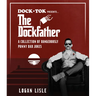 Dock Tok Presents...the Dockfather: A Collection of Dangerously Punny Dad Jokes