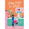 Testing Recipes for Disaster