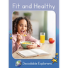 Fit and Healthy: Skills Set 6