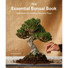 The Essential Bonsai Book: Techniques for Creating Beautiful Trees