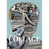 101 Art Book: Collage Edition: A curated collection of layered, textured, and experimental collage from artists worldwide.