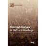 Material Analysis in Cultural Heritage