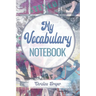 My Vocabulary Notebook