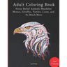 Adult Coloring Book - Stress Relief Mandalas - Animals Edition - Horses, Giraffes, Turtles, Lions, and So Much More!: 88 Pages - 40 Designs - Paperbac