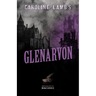 Caroline Lamb's Glenarvon