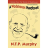 A Wodehouse Handbook: Vol. 2 the Words of Wodehouse